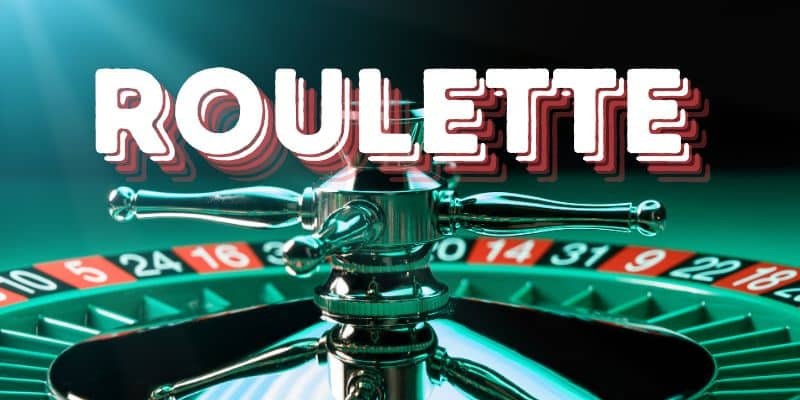 Trò chơi cổ điển Roulette luôn nhận được sự quan tâm của khách hàng