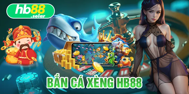 Bắn cá xèng HB88