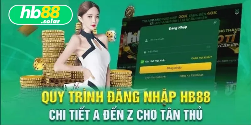 Chia sẻ quy trình đăng nhập HB88 chi tiết và nhanh chóng nhất