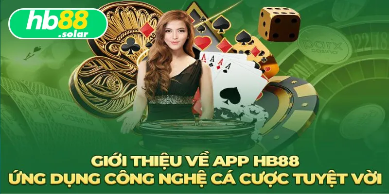 Khám phá app của nhà cái HB88