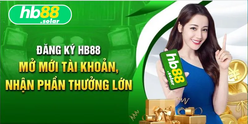 Ưu điểm nổi bật khi lựa chọn đăng ký tài khoản HB88